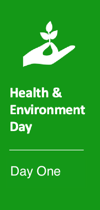 Health & Environment Day | Day One